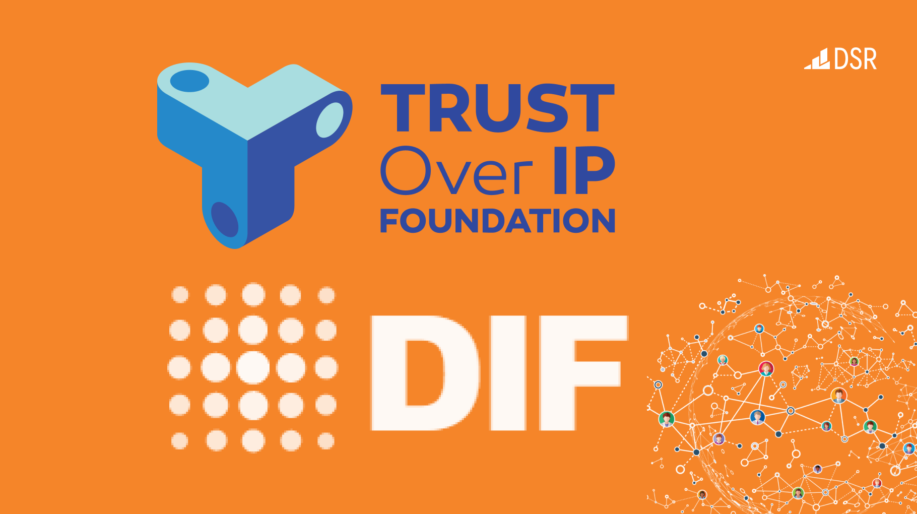 DSR присоединилась к фондам ToIP и DIF